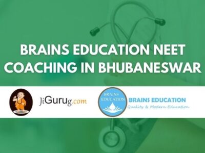 Brains Education NEET Coaching in Bhubaneswar Review