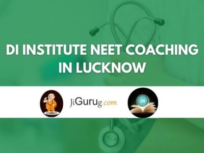 DI Institute NEET Coaching in Lucknow Review