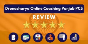 Dronacharya Online Coaching for Punjab PCS review