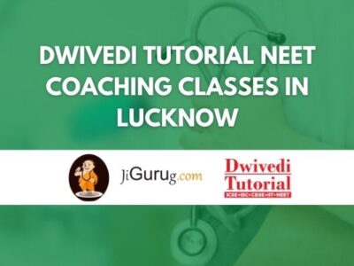 Dwivedi Tutorial NEET Coaching Classes in Lucknow Review