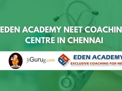 Eden Academy NEET Coaching Centre in Chennai Review