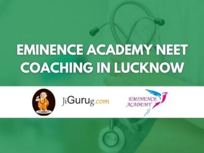 Eminence Academy NEET Coaching in Lucknow Review