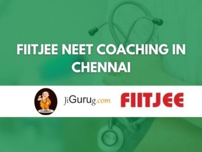 FIITJEE NEET Coaching in Chennai Review