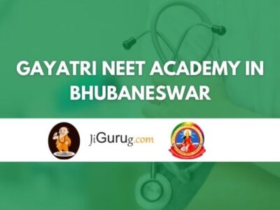 Gayatri NEET Academy in Bhubaneswar Review