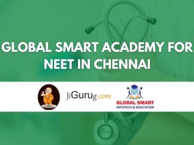 Global Smart Academy for NEET in Chennai Review