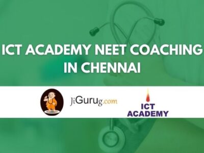 ICT Academy NEET Coaching in Chennai Review