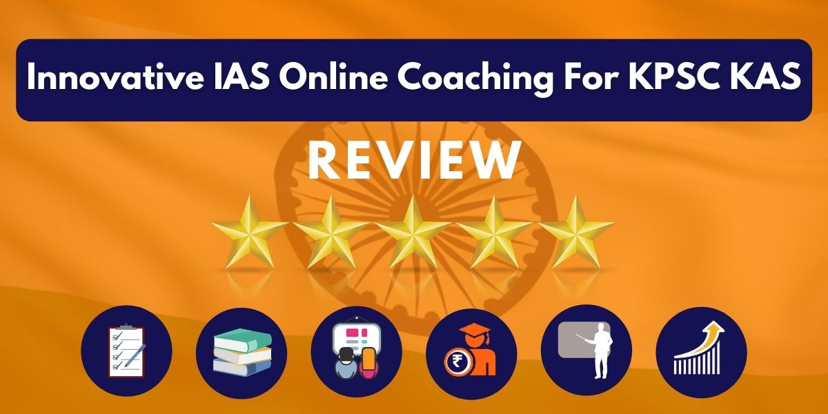 Innovative IAS Online Coaching For KPSC KAS Review