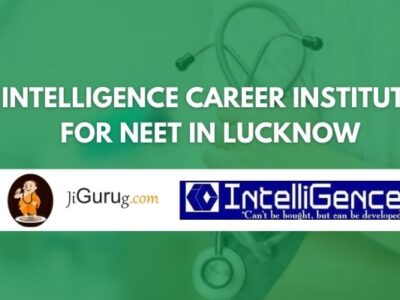 Intelligence Career Institute for NEET in Lucknow Review