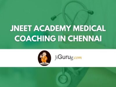 JNEET Academy Medical Coaching in Chennai Review