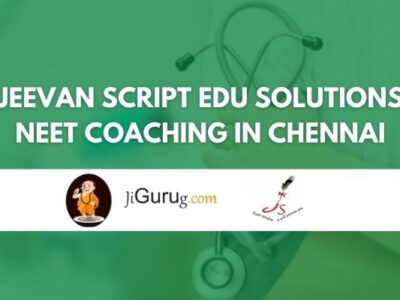 Jeevan Script Edu Solutions NEET Coaching in Chennai Review