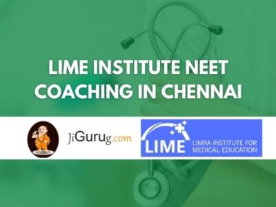 Lime Institute NEET Coaching in Chennai Review