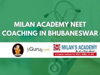 Milan Academy NEET Coaching in Bhubaneswar Review