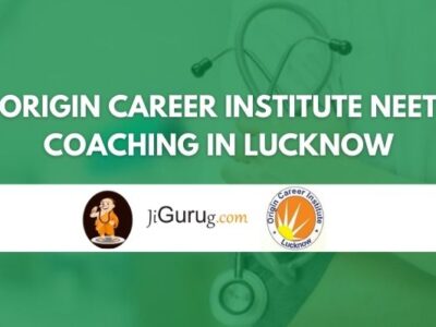 Origin Career Institute NEET Coaching in Lucknow Review