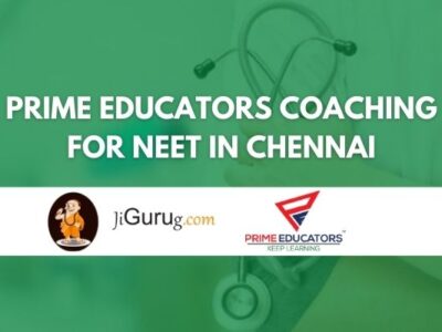 Prime Educators Coaching for NEET in Chennai Review