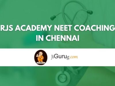 RJs Academy NEET Coaching in Chennai Review