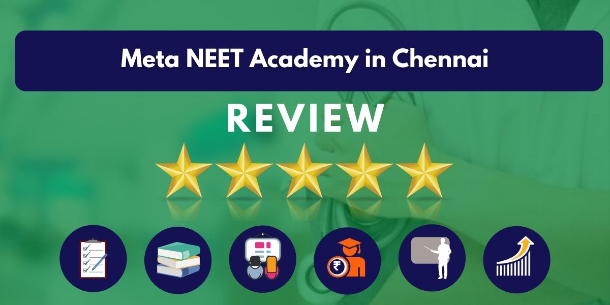 Review of Meta NEET Academy in Chennai