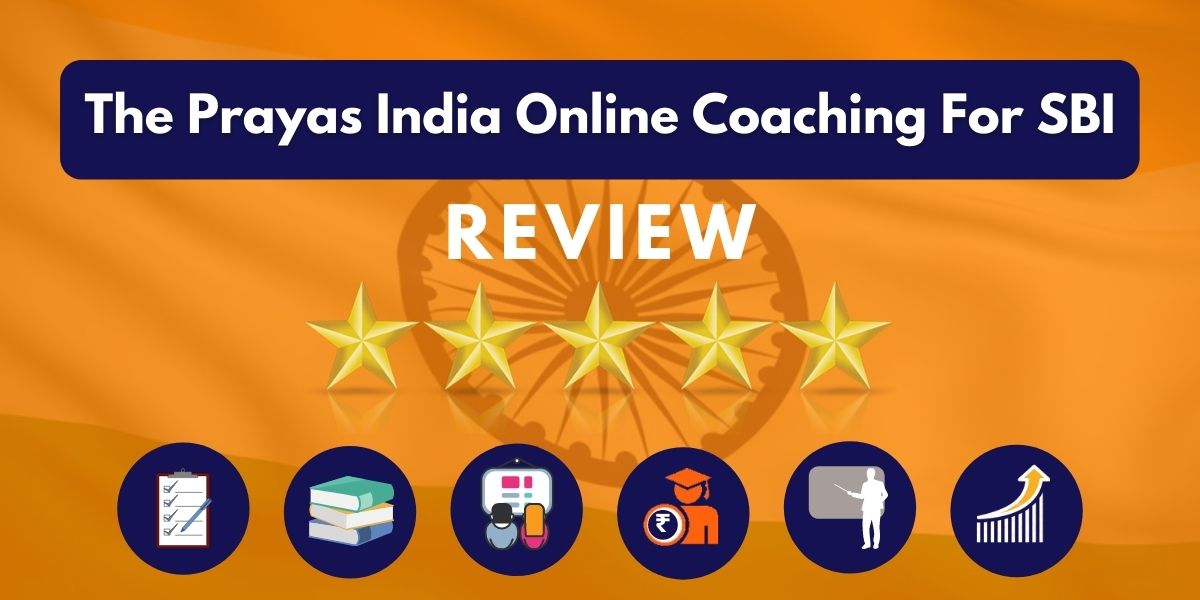 Review of The Prayas India Online Coaching For SBI