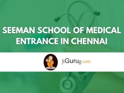 Seeman School Of Medical Entrance in Chennai Review