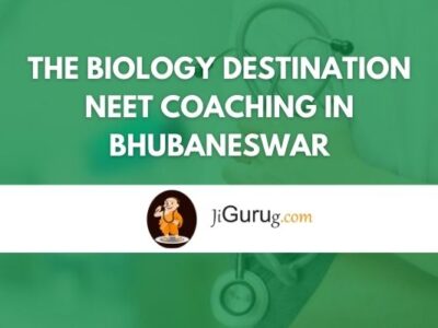 The Biology Destination NEET Coaching in Bhubaneswar Review