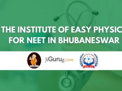 The Institute Of Easy Physics for NEET in Bhubaneswar Review