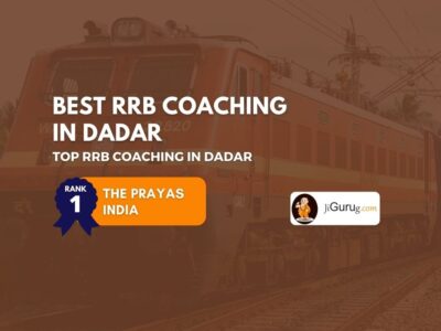 Top RRB Coaching in Dadar