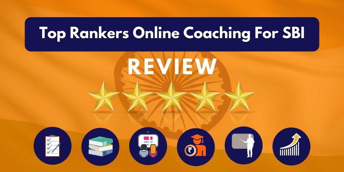 Top Rankers Online Coaching For SBI Review