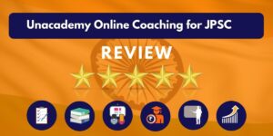 Unacademy Online Coaching for JPSC Review