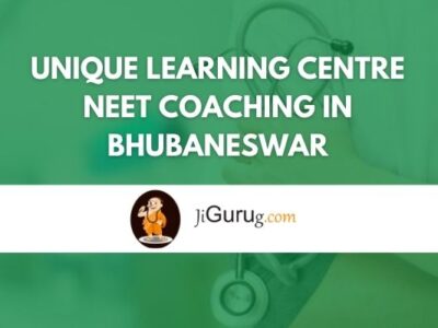 Unique Learning Centre NEET Coaching in Bhubaneswar Review