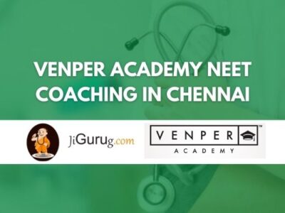 Venper Academy NEET Coaching in Chennai Review
