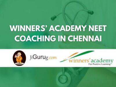 Winners’ Academy NEET Coaching in Chennai Review