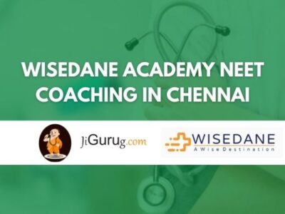 Wisedane Academy NEET Coaching in Chennai Review