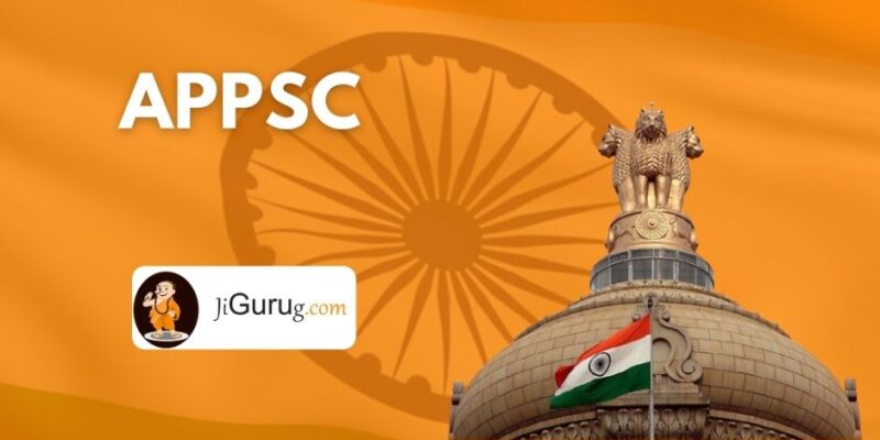 APPSC – Andhra Pradesh Public Service Commission (AP PSC)