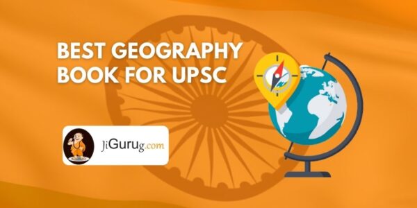 Best Geography Book For UPSC - JiGuruG.com