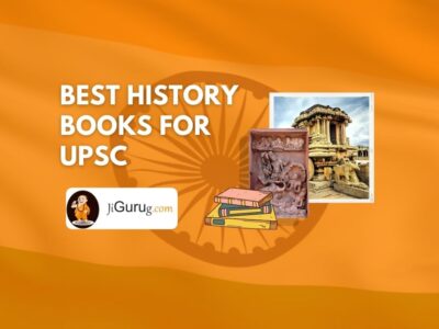 Best History Books for UPSC – Ancient & Modern (IAS Exam)