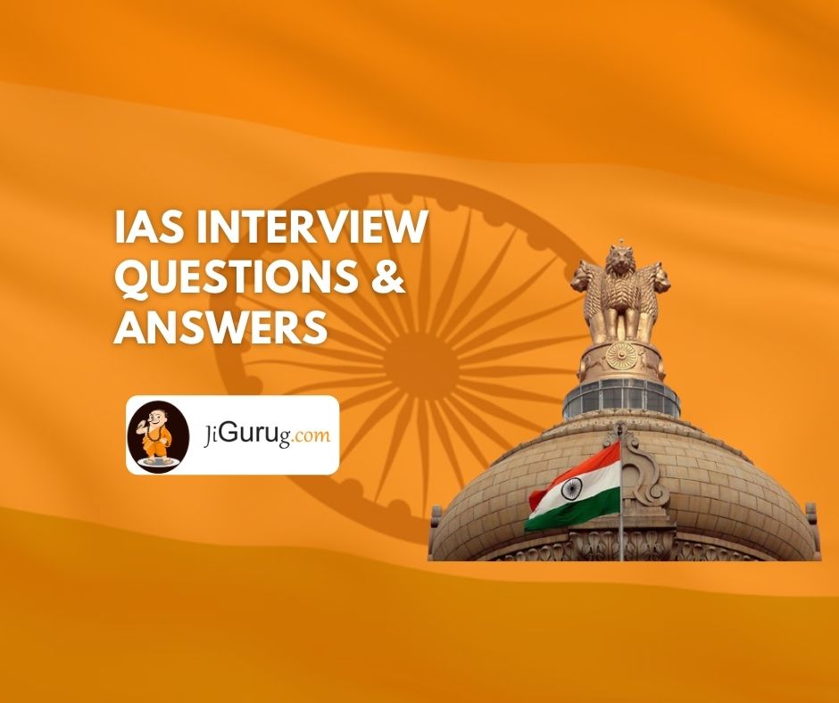 ias-interview-questions