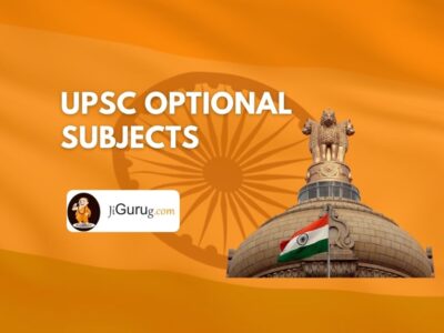 UPSC Optional Subjects – List of Subject Paper and Syllabus
