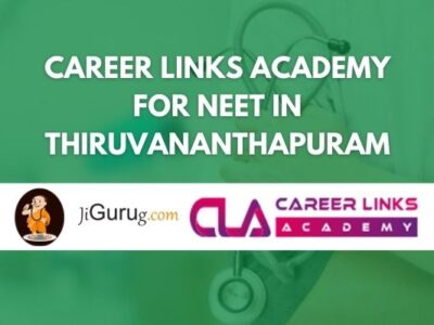 Career Links Academy for NEET in Thiruvananthapuram Review