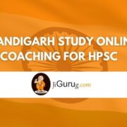 Chandigarh Study Online Coaching For HPSC Review