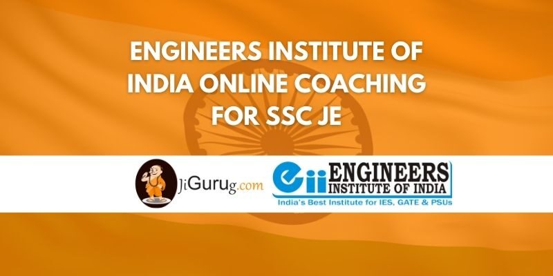 Engineers Institute of India Online Coaching For SSC JE Review