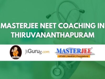MASTERJEE NEET Coaching in Thiruvananthapuram Review