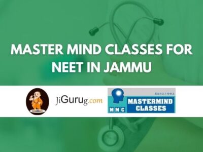 Master Mind Classes for NEET in Jammu Review