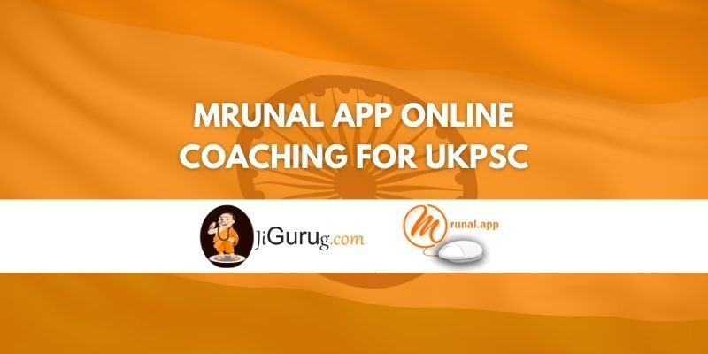 Mrunal App Online Coaching For UKPSC Review