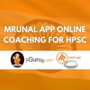 Mrunal app Online Coaching For HPSC Review