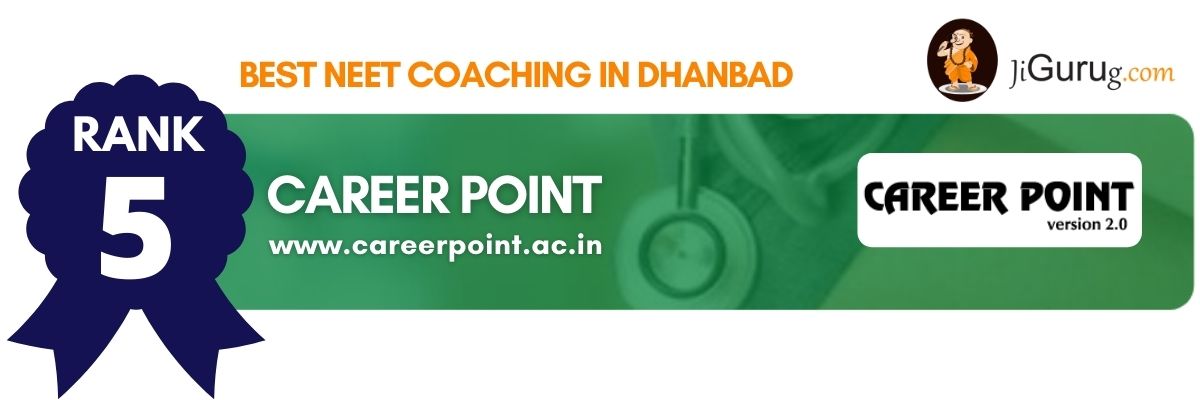 Top NEET Coaching in Dhanbad