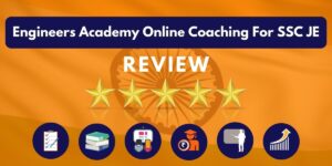 Review of Engineers Academy Online Coaching For SSC JE