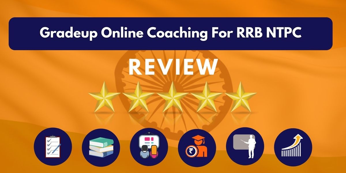 Review of Gradeup Online Coaching For RRB NTPC