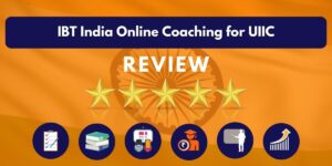 Review of IBT India Online Coaching for UIIC