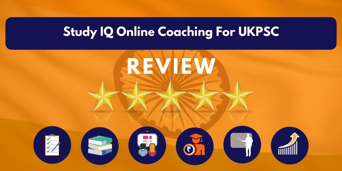 Review of Study IQ Online Coaching For UKPSC