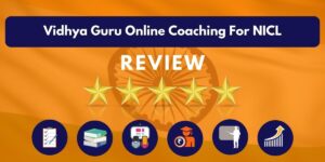 Review of Vidhya Guru Online Coaching For NICL