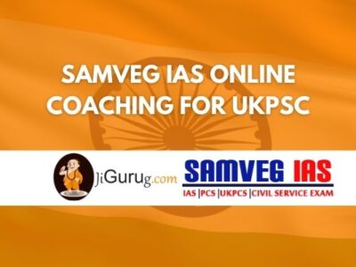 Samveg IAS Online Coaching For UKPSC Review